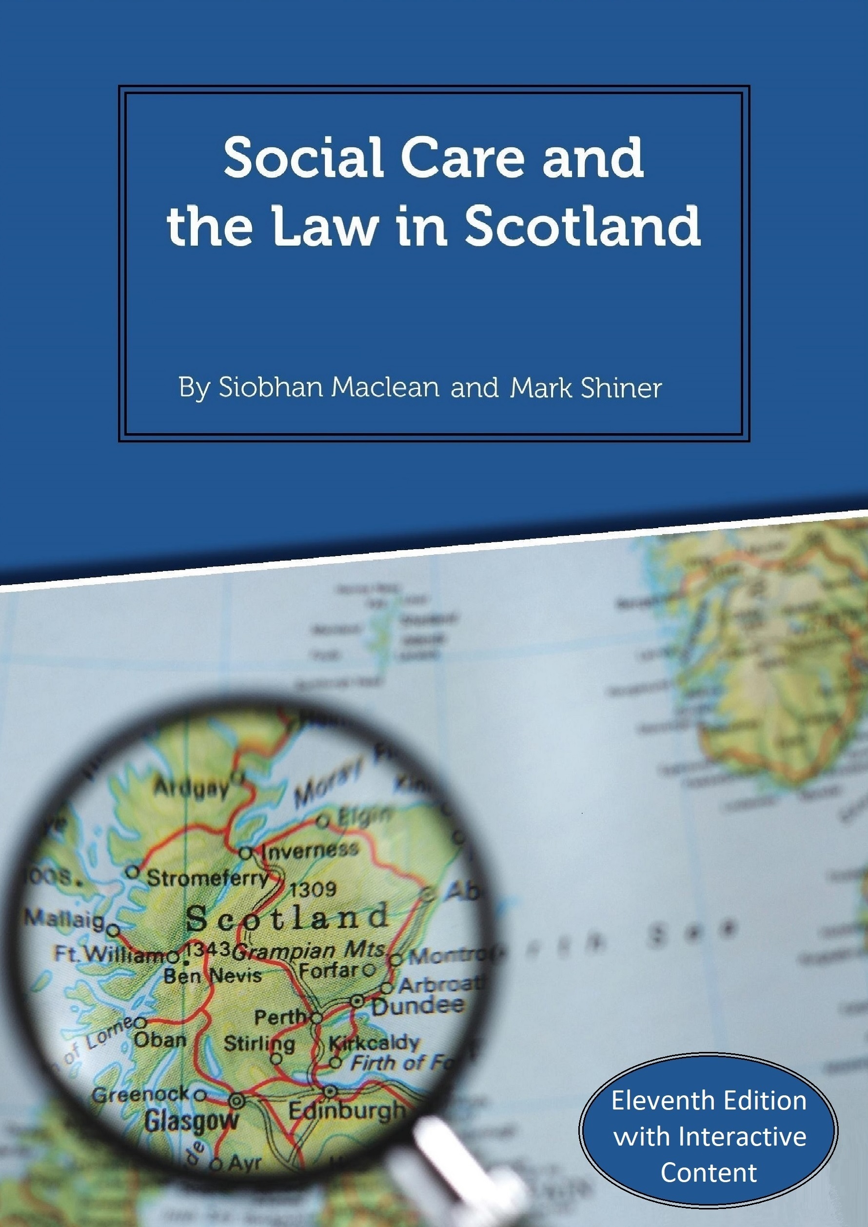 Social Care and the Law in Scotland - 11th Edition 2018